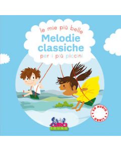 Melodie Classiche per i piu’ piccini con CD