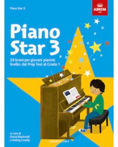 Piano Star 3 - 24 brani per giovani pianisti. Livello: Prep Test al Grado 1