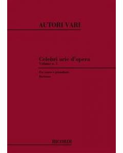 Celebri arie d’opera per canto e pianoforte: Baritono
