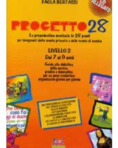 Progetto 28 Liv.2 Libro dell’Insegnante con CD