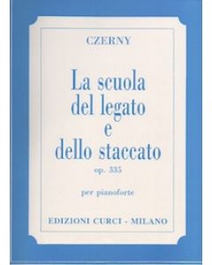 La Scuola del Legato e dello Staccato op.335