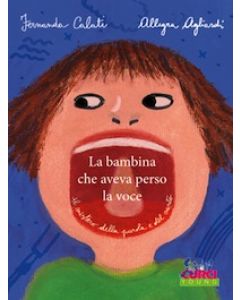 La Bambina che Aveva Perso la Voce