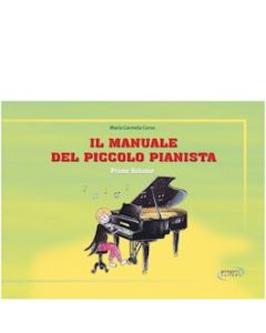 Il manuale del piccolo pianista vol.1
