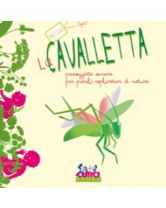 La Cavalletta - Passeggiata sonora per piccoli esploratori di natura