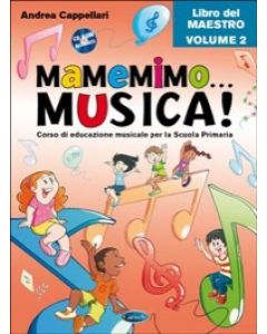 Mamemimo Musica! Libro del maestro vol.2