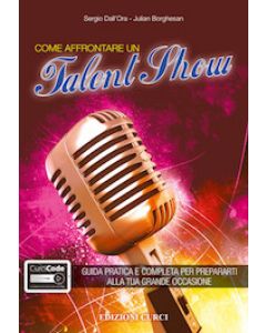 Come affrontare un Talent Show