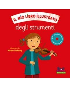 Il Mio Libro Illustrato degli Strumenti con CD