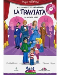 Alla Scoperta del Melodramma - La Traviata di G.Verdi con CD