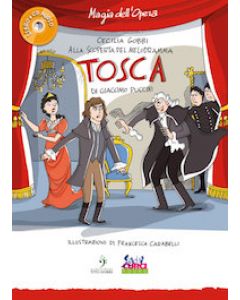 Alla scoperta del melodramma: Tosca di G.Puccini con CD