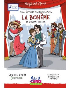 Alla scoperta del melodramma: La Bohème di G.Puccini con CD