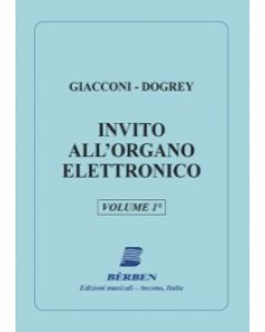 Invito all'organo elettronico vol.1