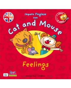 Imparo l'inglese con Cat and Mouse – Feelings