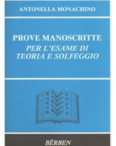 Prove Manoscritte per l’Esame di Teoria e Solfeggio