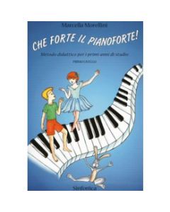 Che Forte il Pianoforte! Primo livello