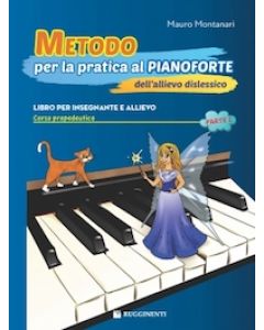 Metodo per la pratica al pianoforte dell’allievo dislessico  - propedeutico parte 2