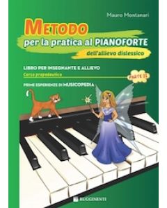 Metodo per la pratica al pianoforte dell’allievo dislessico  - propedeutico parte 1