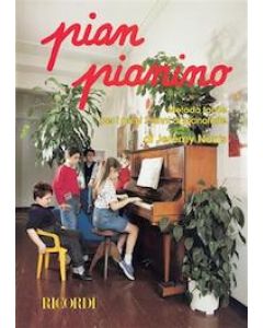 Pian pianino - metodo facile per i primi 2 anni di pianoforte