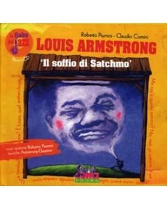Le Fiabe del Jazz Louis Armstrong ‘Il Soffio di Satchmo’ con CD