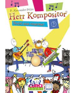 Herr Kompositor - Scrivi una canzone