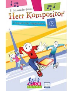 Herr Kompositor - Il segreto dei compositori
