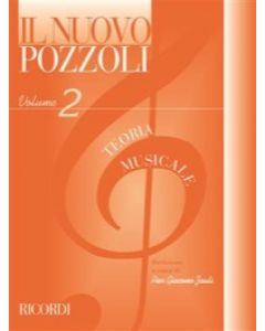 Il nuovo Pozzoli: Teoria musicale vol.2
