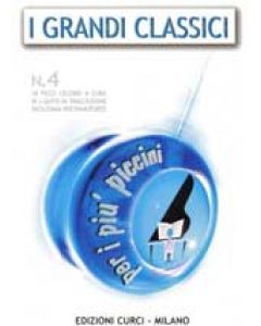 I grandi classici per i piu' piccini vol.4