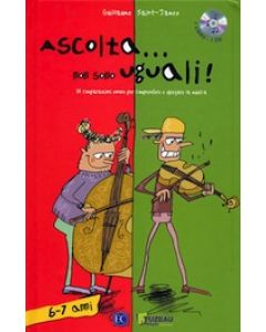 Ascolta ...Non Sono Uguali 6-7 anni con CD