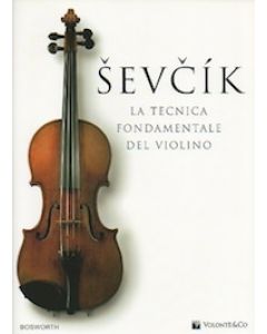 La Tecnica Fondamentale del Violino vol.1