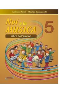 Noi e la musica vol.5 Alunno