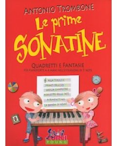 Le Prime Sonatine - Quadretti e fantasie nell'estensione di 5 note per pf. a 4 mani