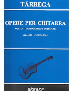 Opere per chitarra vol.3 - Composizioni Originali (Gangi-Carfagna)