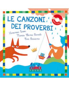 Le canzoni dei proverbi con CD