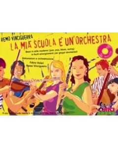 La Mia Scuola è un’Orchestra con CD