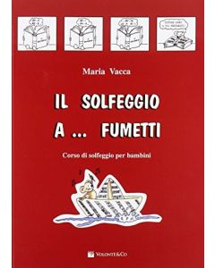 Il Solfeggio a Fumetti Vol.1