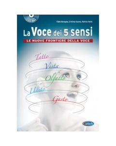 La Voce dei 5 Sensi - Le nuove frontiere della voce con CD-ROM