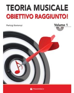 Teoria Musicale..Obiettivo Raggiunto! vol.1 con CD