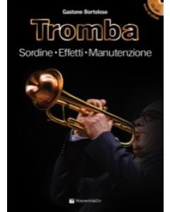Tromba sordine - effetti - manutenzione + CD