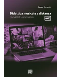 Didattica musicale a distanza - Manuale di sopravvivenza