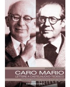 Caro Mario - Lettere a Castelnuovo-Tedesco