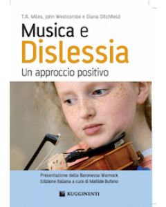 Musica e dislessia. Un approccio positivo.