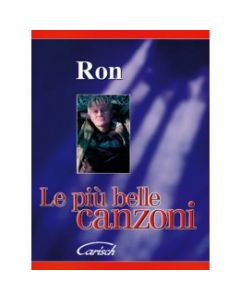 Ron Le Più Belle Canzoni