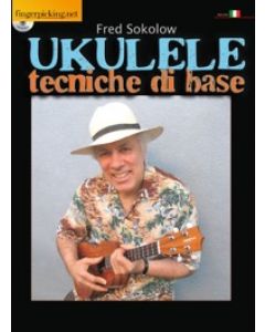 Ukulele: tecniche di base + CD