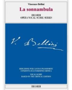 La sonnambula - Riduzione per canto e pianoforte (Ed.Critica)