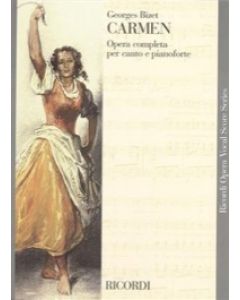 Carmen - Riduzione per canto e pianoforte
