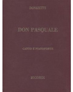 Don Pasquale  - Riduzione per canto e pianoforte con copertina rigida