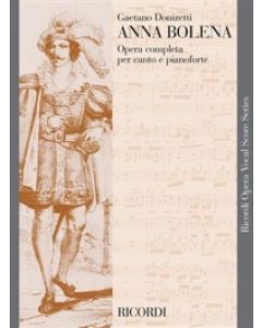 Anna Bolena - Riduzione per canto e pianoforte