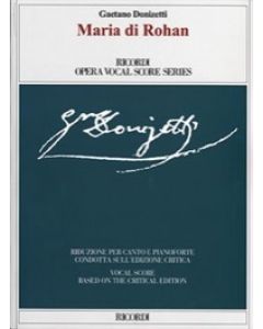 Maria di Rohan - Riduzione per canto e pianoforte