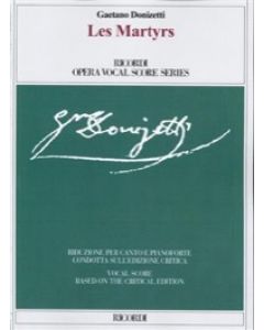 Les Martyrs - Riduzione per canto e pianoforte