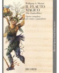 Il flauto magico - Riduzione per canto e pianoforte