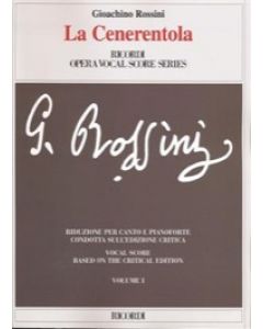 La Cenerentola - Riduzione per canto e pianoforte (Ed.Critica)